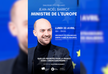 Rencontrez le Ministre de l'Europe à Strasbourg