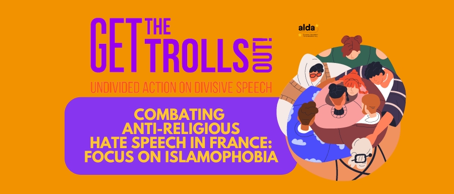Overcome Discrimination and Religious Intolerance in Europe: discover the project Get the Trolls Out!