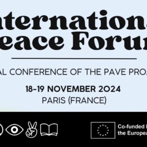 PAVE Final Conference - International Peace Forum