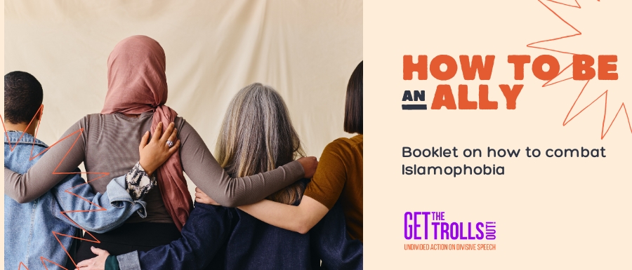 How to Be an Ally in Combating Islamophobia: Insights from Get the Trolls Out!