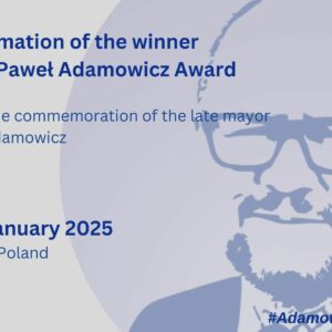 Proclamation of the winner of the Paweł Adamowicz Award